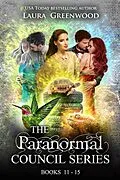 E-Book (epub) The Paranormal Council: Books 11-15 (The Paranormal Council Universe) von Laura Greenwood