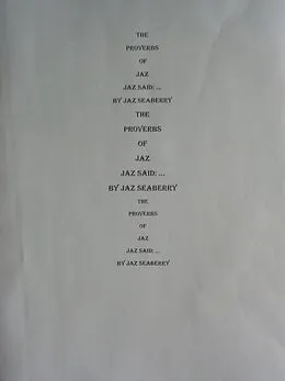 E-Book (epub) The Proverbs of Jaz: Words of the Wise Jaz Said von Jaz Seaberry