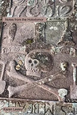 E-Book (epub) Notes from the Holodomor von Karen Lesley