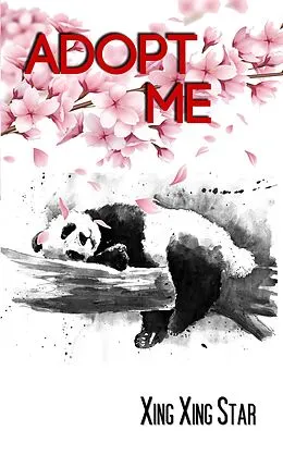 E-Book (epub) Adopt Me von Xing Xing Star