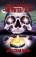 E-Book (epub) The Haunting of Camp Winter Falcon von Jonathan Raab