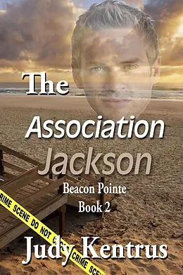 E-Book (epub) The Association - Jackson (The Footlight Theater) von Judy Kentrus