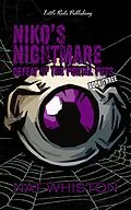 E-Book (epub) Niko's Nightmare: Defeat of the Portal Pets (Niko's Nightmare Portal Pet, #3) von Nat Whiston
