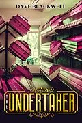 E-Book (epub) The Undertaker von Dave Blackwell