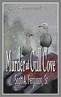 E-Book (epub) Murder at Gull Cove von Scott A Ferguson