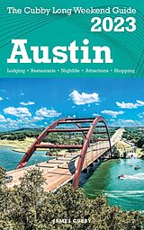 E-Book (epub) Austin - The Cubby 2023 Long Weekend Guide von James Cubby