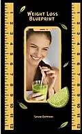 E-Book (epub) Weight Loss Blueprint von Susan Zeppieri
