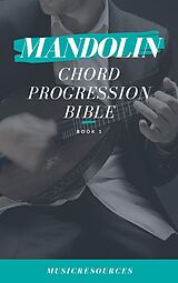 eBook (epub) Mandolin Songwriter's Chord Progression Bible de MusicResources