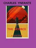 E-Book (epub) The Source von Charles Ynfante