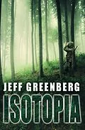 E-Book (epub) Isotopia von Jeff Greenberg