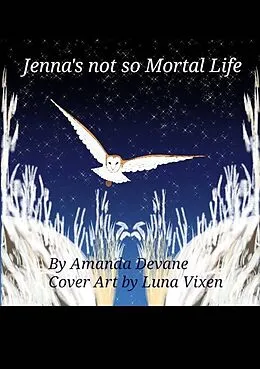 E-Book (epub) Jenna's not so Mortal Life von Amanda Devane