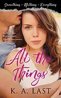 E-Book (epub) All the Things von K. A. Last