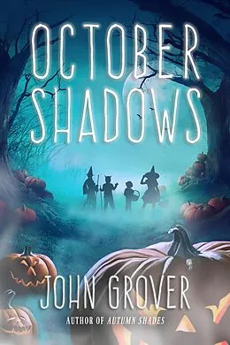 E-Book (epub) October Shadows von John Grover