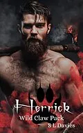 E-Book (epub) Herrick (Wild Claw Pack, #4) von S L Davies