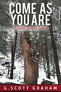 E-Book (epub) Come as You Are: Three Years Later von G. Scott Graham