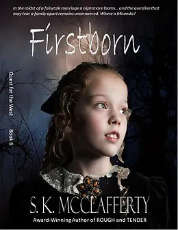 E-Book (epub) Firstborn (Quest For The West, #6) von S. K. McClafferty