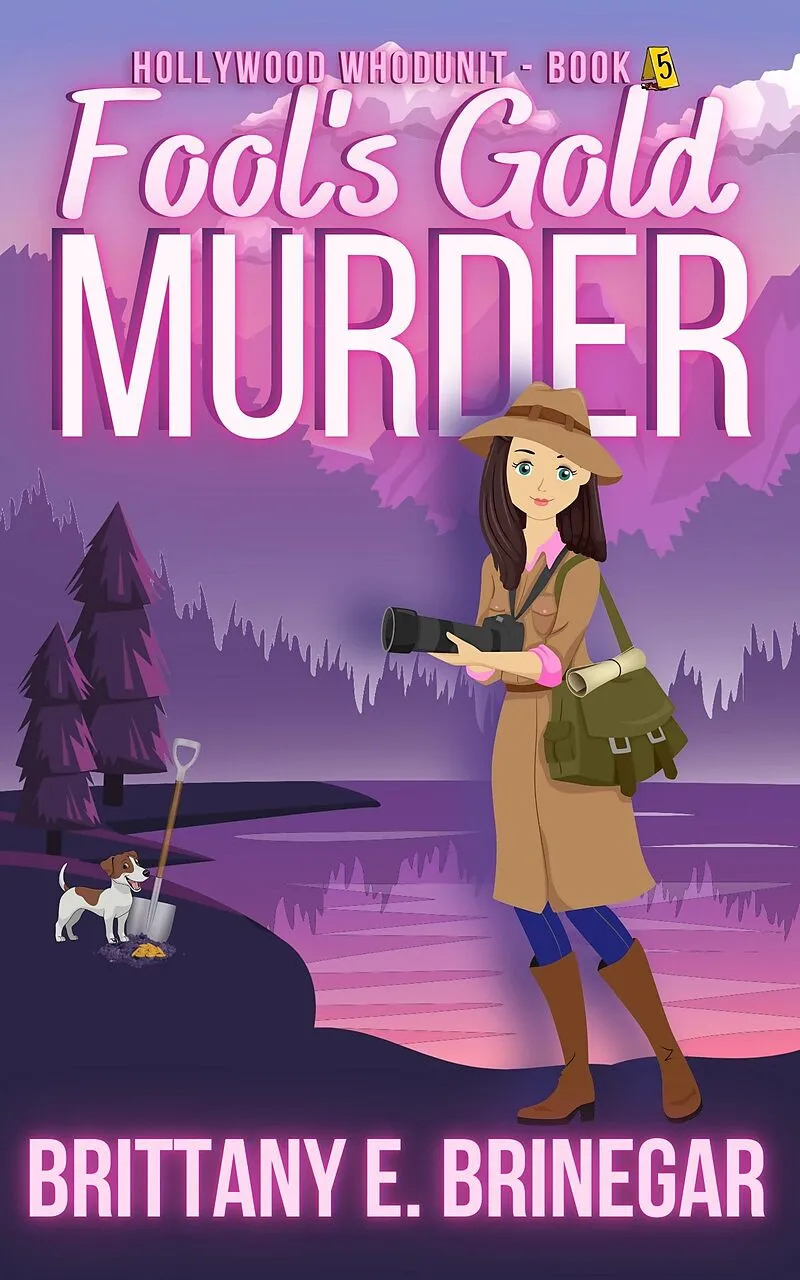 Fool's Gold Murder: A Buried Treasure Cozy Mystery (Hollywood Whodunit, #5)
