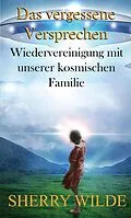E-Book (epub) Das vergessene Versprechen von Sherry Wilde