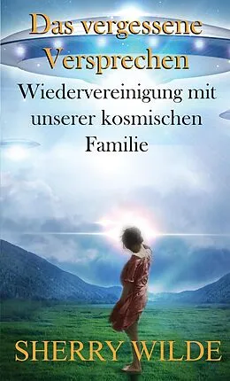 E-Book (epub) Das vergessene Versprechen von Sherry Wilde