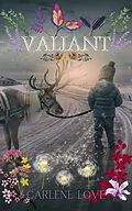 E-Book (epub) Valiant von Carlene Love