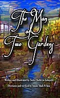 E-Book (epub) The Man of Two Gardens (Tales from Quran and Hadith, #4) von Sister Kathryn, Shafi N Aziz