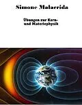E-Book (epub) Übungen zur Kern- und Materiephysik von Simone Malacrida
