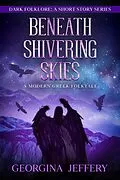 E-Book (epub) Beneath Shivering Skies (Dark Folklore, #5) von Georgina Jeffery