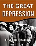 E-Book (epub) The Great Depression (World History Series, #1) von Blue Digital Media Group