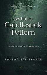 E-Book (epub) What is Candlestick Pattern? von Sankar Srinivasan