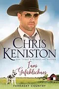 E-Book (epub) Ians Gefühlschaos (Farraday Country Texas, #9) von Chris Keniston