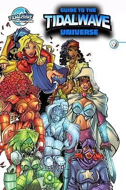 E-Book (pdf) Guide to the TidalWave Universe #9 von Darren G. Davis