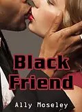 E-Book (epub) Black Friend von Ally Moseley