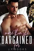E-Book (epub) More Than She Bargained For von J. P. Books
