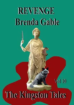 E-Book (epub) Revenge (The Kingston Tales, #10) von Brenda Gable