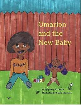 E-Book (epub) Omarion and the New Baby von Epiphany Z. Crush