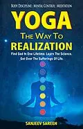 E-Book (epub) Yoga, the way to realization von Sanjeev Sareen