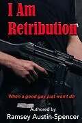 E-Book (epub) I Am Retribution von Ramsey Austin-Spencer
