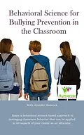 E-Book (epub) Behavioral Science for Bullying Prevention in the Classroom von Jennifer Hancock
