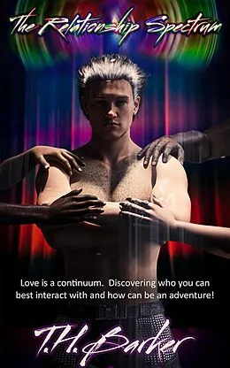 E-Book (epub) The Relationship Spectrum von T. H. Barker