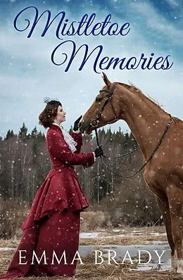 E-Book (epub) Mistletoe Memories von Emma Brady