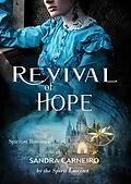 E-Book (epub) Revival of Hope von Sandra Carneiro, By the Spirit Lucius, Jose Antonio Ortega Medina