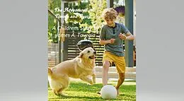 E-Book (epub) The Adventures of Timmy and Rusty (Timmy and Rusty Books, #1) von James A. Tavegia
