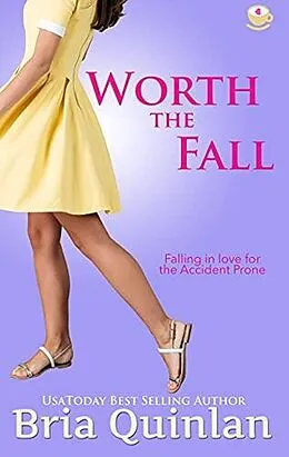 E-Book (epub) Worth the Fall (Brew Ha Ha, #2) von Bria Quinlan