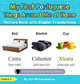 eBook (epub) My First Portuguese Things Around Me at Home Picture Book with English Translations (Teach & Learn Basic Portuguese words for Children, #13) de Luana S.