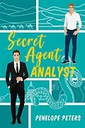 E-Book (epub) Secret Agent Analyst von Penelope Peters
