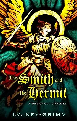 E-Book (epub) The Smith and the Hermit von J. M. Ney-Grimm