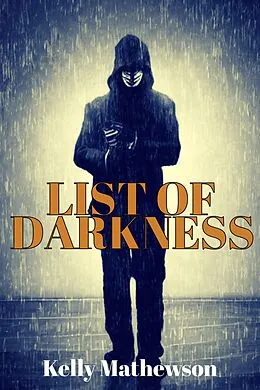 E-Book (epub) List of Darkness von Kelly Mathewson