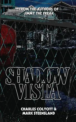 E-Book (epub) Shadow Vista von Charles Colyott, Mark Steensland