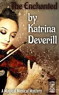 E-Book (epub) The Enchanted von Katrina Deverill