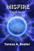 E-Book (epub) Misfire von Teresa A. Beeler